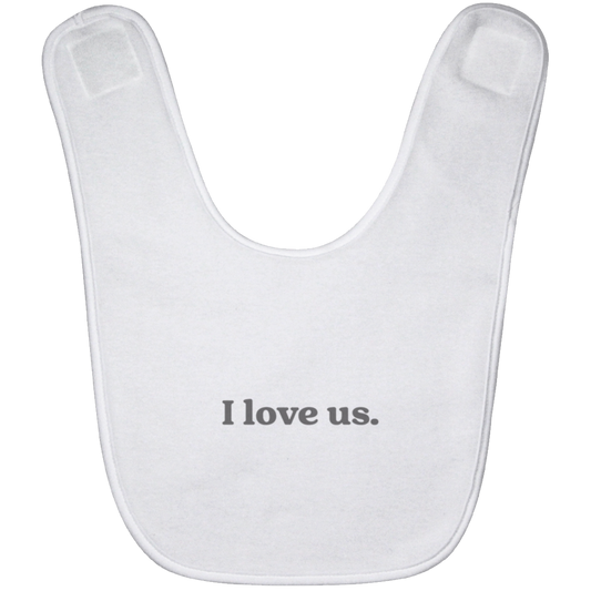 I love us.™ (white bib)