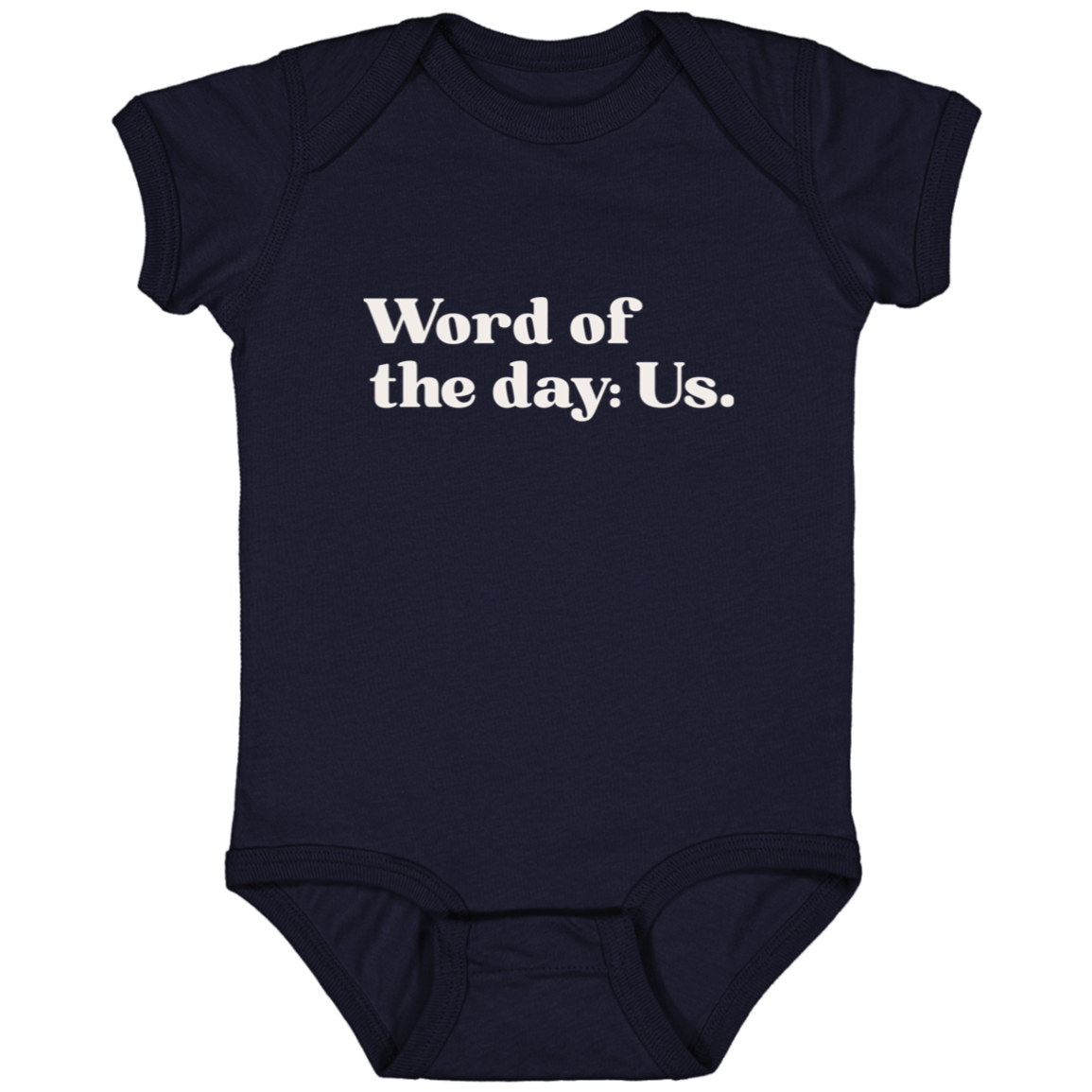 Word of the day: Us.™ (navy onesie)