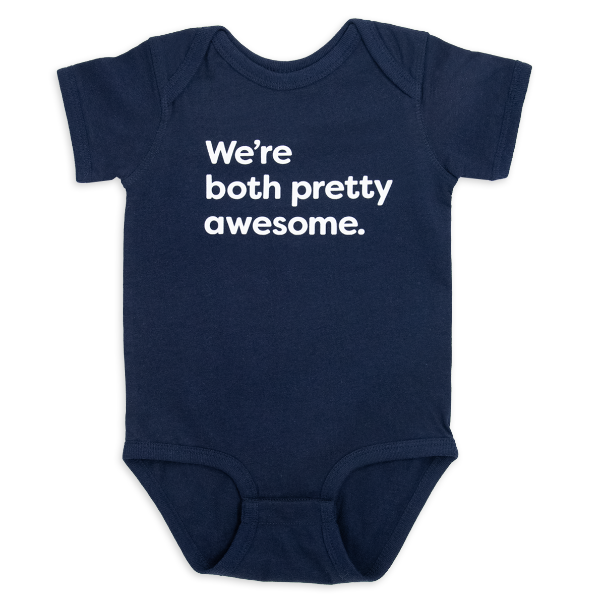 We're both pretty awesome.™ (navy onesie)