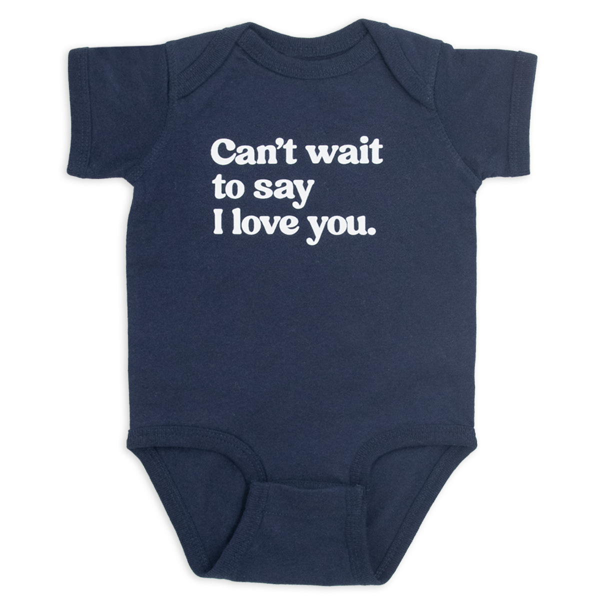 Can't wait to say I love you.™ (navy onesie)