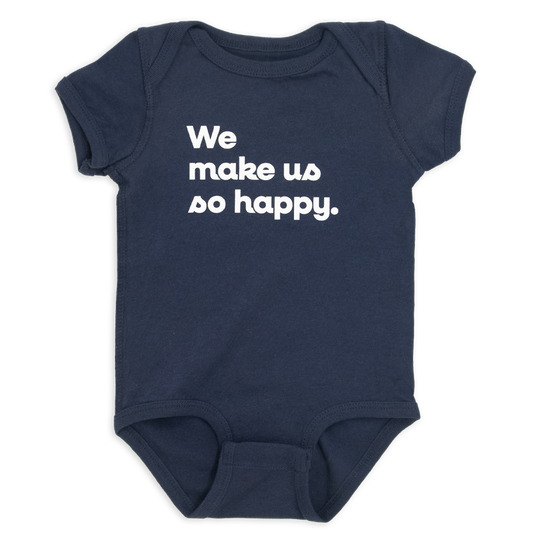 We make us so happy.™ (navy onesie)