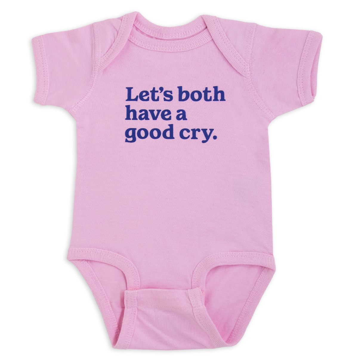 Let's both have a good cry.™ (pink onesie)